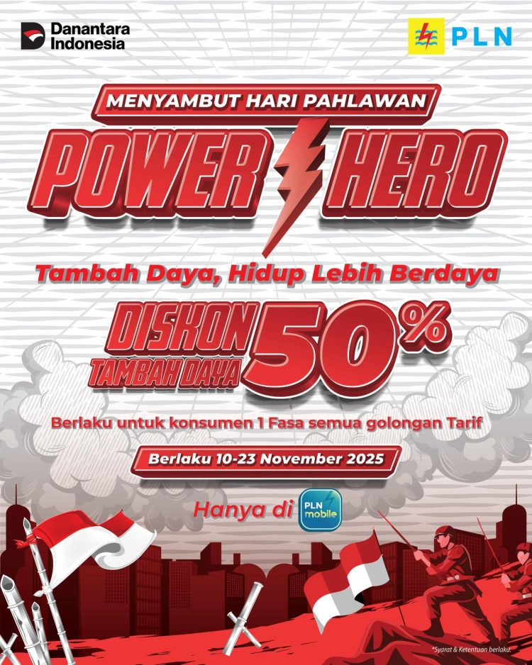 Memperingati Hari Pahlawan 2025, PLN meluncurkan program promo bertajuk “Power Hero” yang memberikan diskon 50% untuk biaya tambah daya listrik. Program ini berlangsung mulai 10 hingga 23 November 2025. (Divkom PLN Pusat)